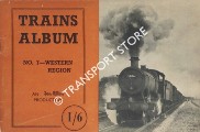 Trains Album No. 7 - Western Region by Ian Allan Ltd.